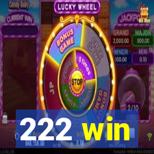 222 win